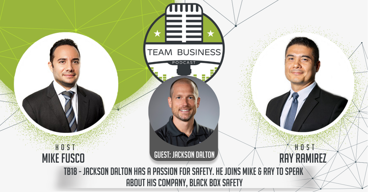 Jackson Dalton Team Business Podcast with Fusco Orsini & Associates